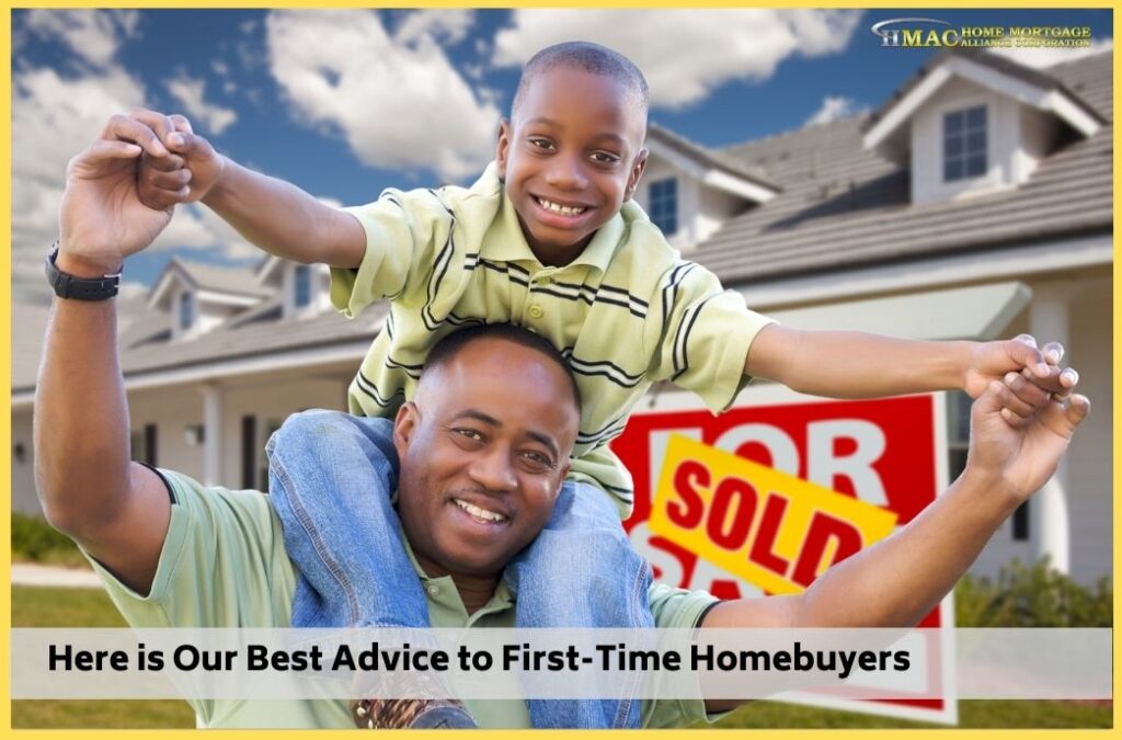 Best Advice to First-Time Homebuyers